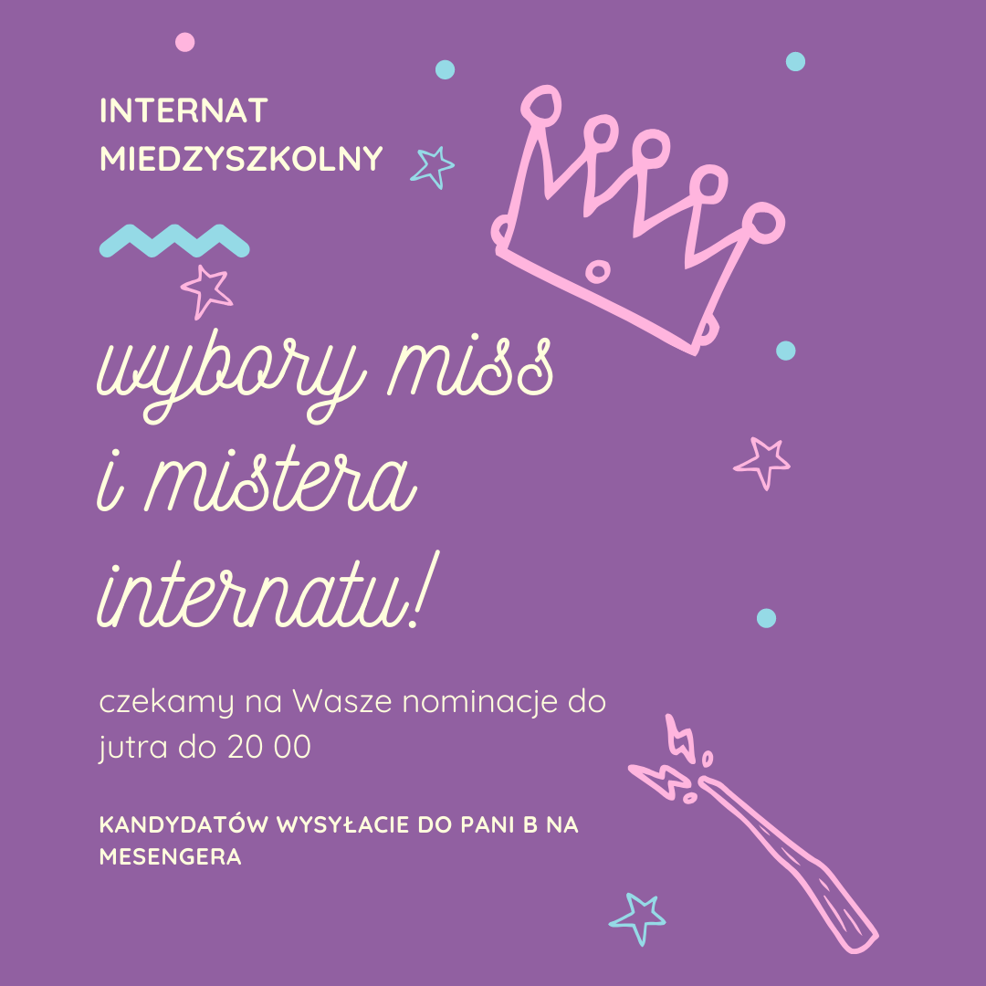 WYBORY MISS I MISTERA INTERNATU #zostanwdomu